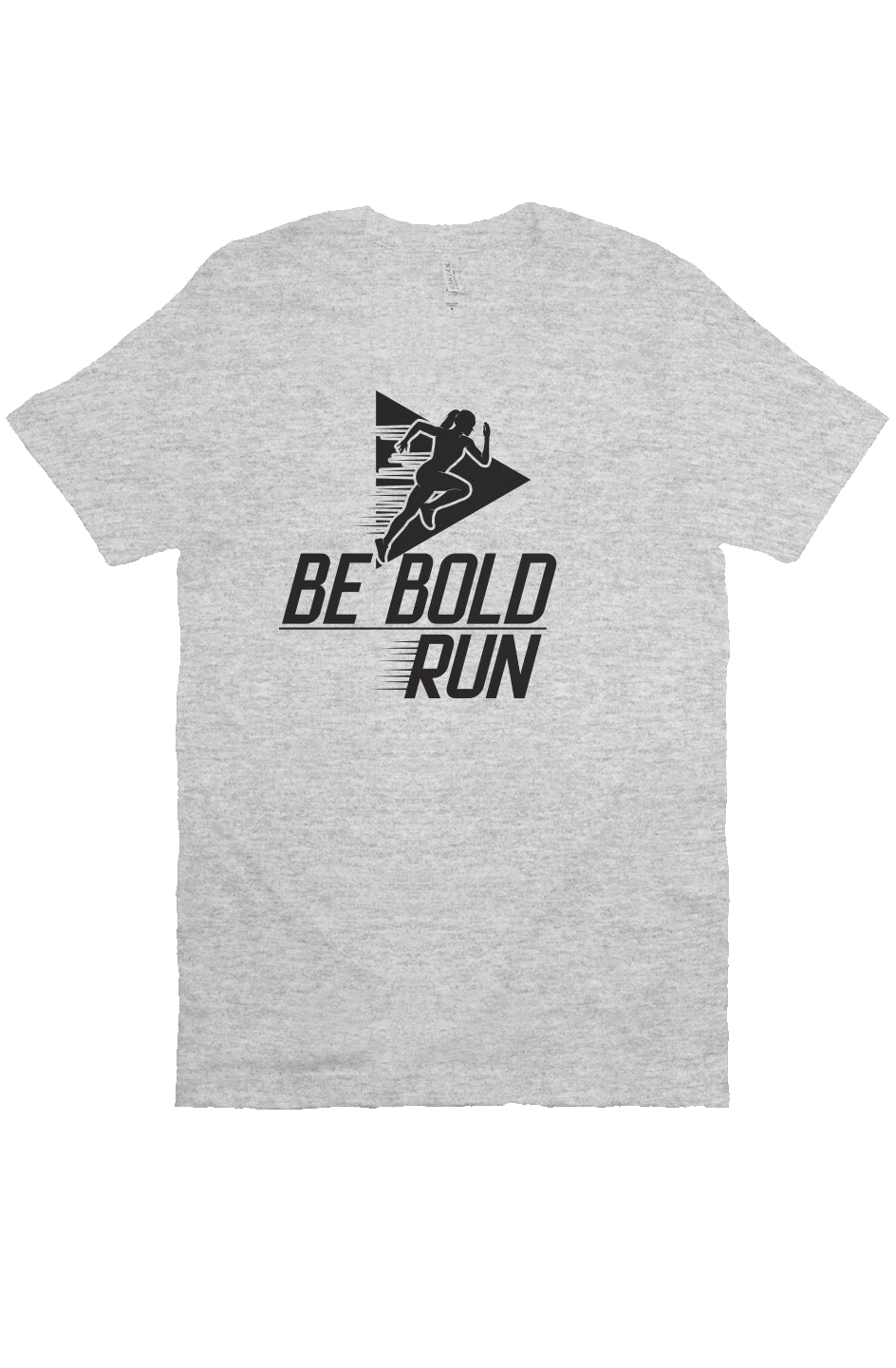 Be bold, run T Shirt (women)