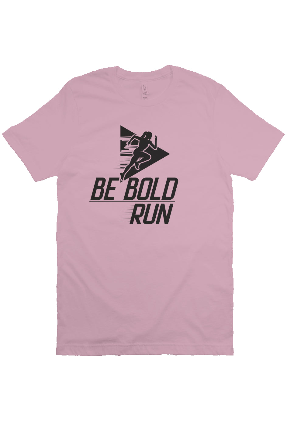 Be bold, run T Shirt (women)