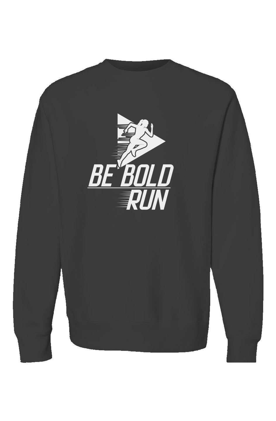 be bold, run Crewneck (women)