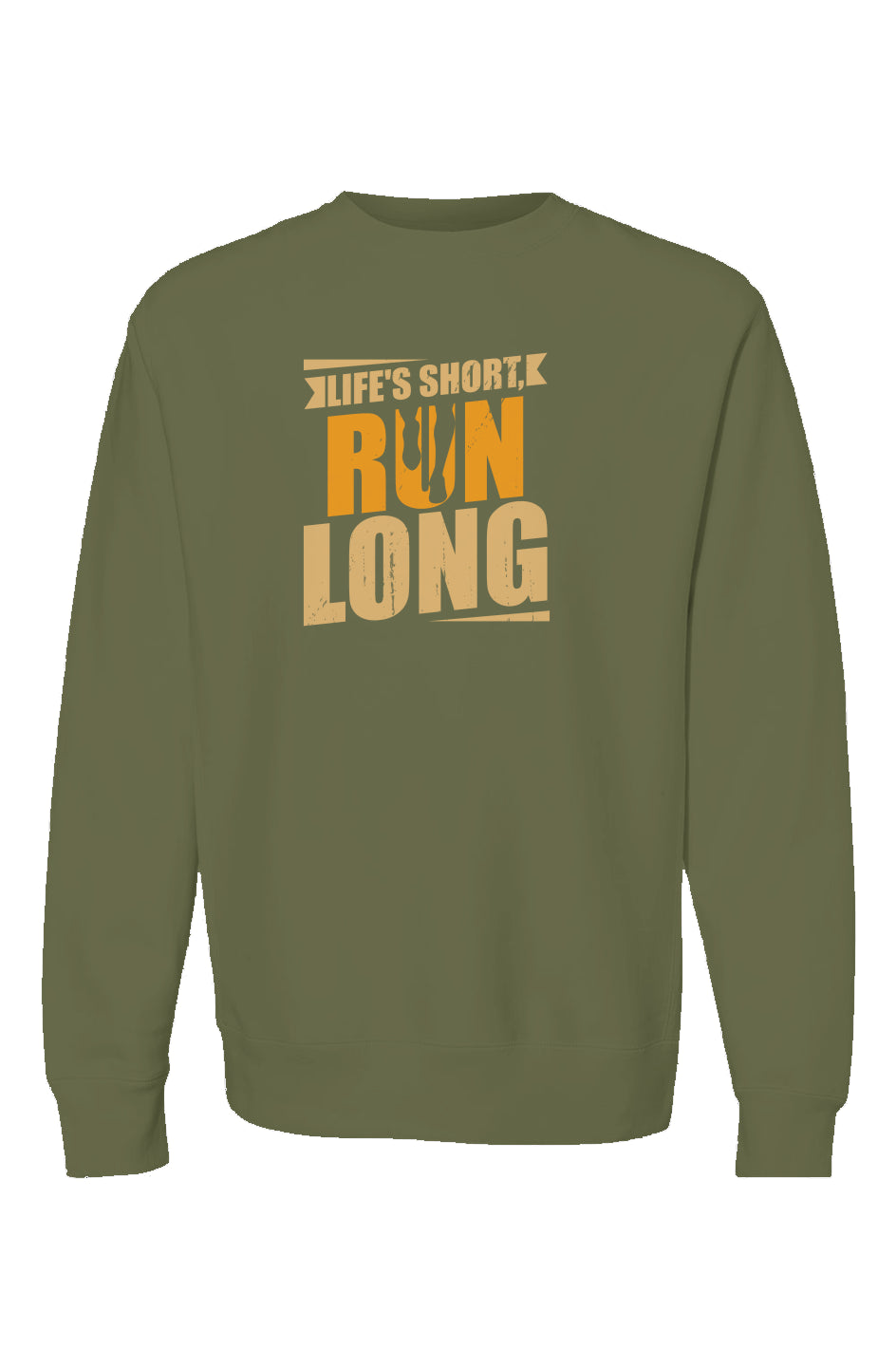 life's short, run long Crewneck