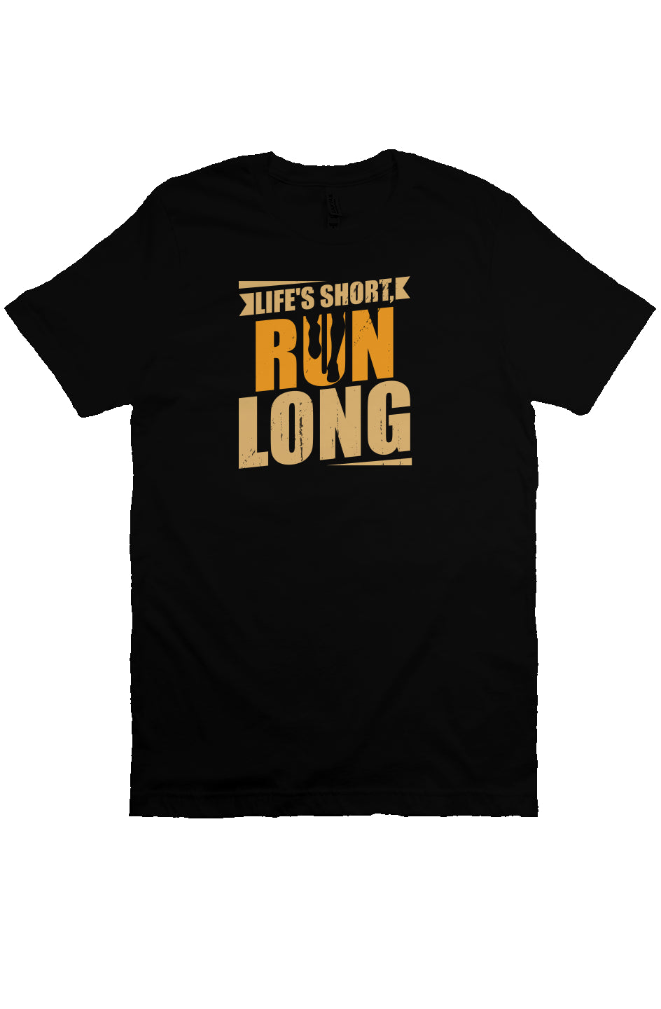 Life's short, run long T Shirt