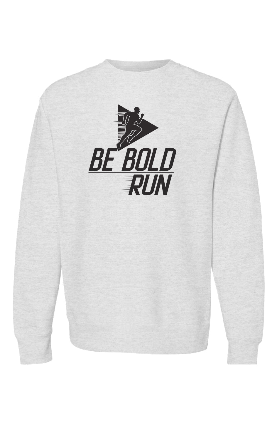 be bold, run Crewneck (men)