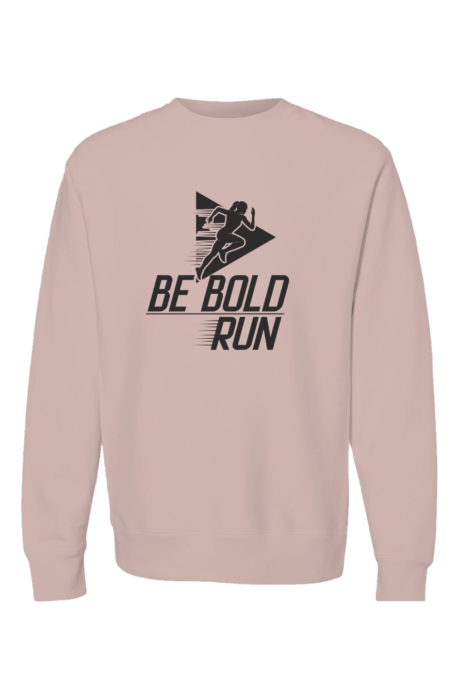 be bold, run Crewneck (women)